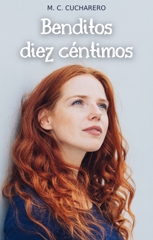 Benditos diez céntimos